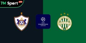 Soi Kèo Qarabag Vs Ferencvaros 23h45 27/8 – VL Champions League 10 Soi Kèo Qarabag Vs Ferencvaros 23h45 27/8 – VL Champions League