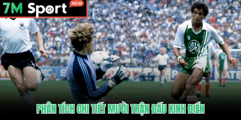 Top 10 Trận Đấu Gây Chấn Động Nhất World Cup - Dữ Liệu 9 Bối cảnh và bước ngoặt phía sau top 10 trận đấu gây chấn động nhất World Cup