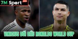 Vinicius Đối Đầu Ronaldo World Cup - So Sánh Phong Độ 11 Vinicius Đối Đầu Ronaldo World Cup